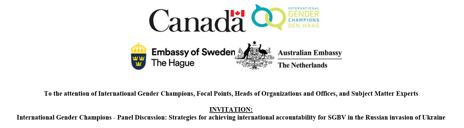 International Gender Champions - Panel Discussion: Strategies for achieving international accountability for SGBV in the Russian invasion of Ukraine