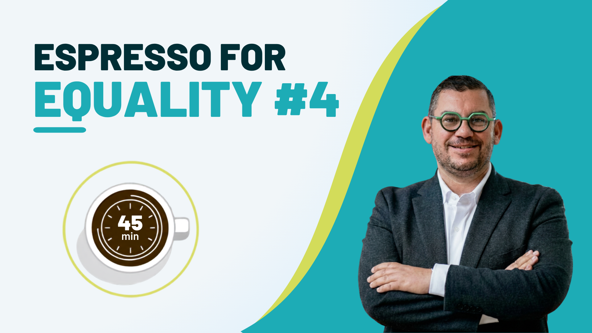 Espresso for Equality #4 Building Rights That Endure: Lessons in Equality Architecture