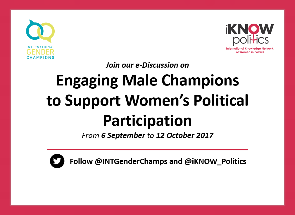 Engaging #MaleChampions to Support Women’s Political Participation e-Discussion 2017