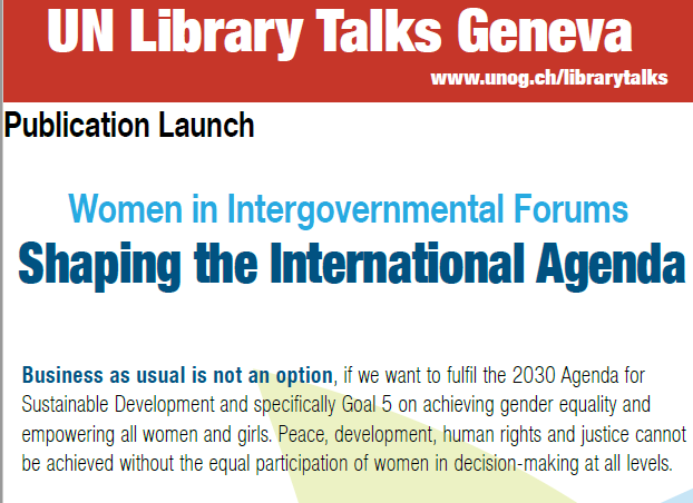 Shaping the International Agenda: Raising Women’s Voices in Intergovermental Forums