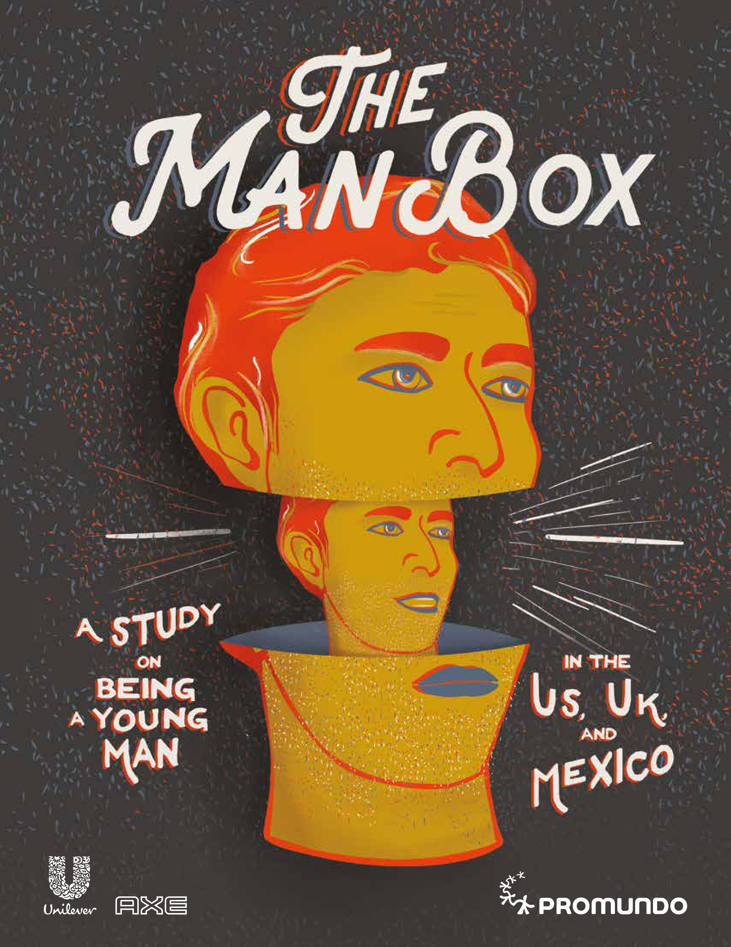 The Man Box: What Toxic Masculinities Mean and What Can be Done