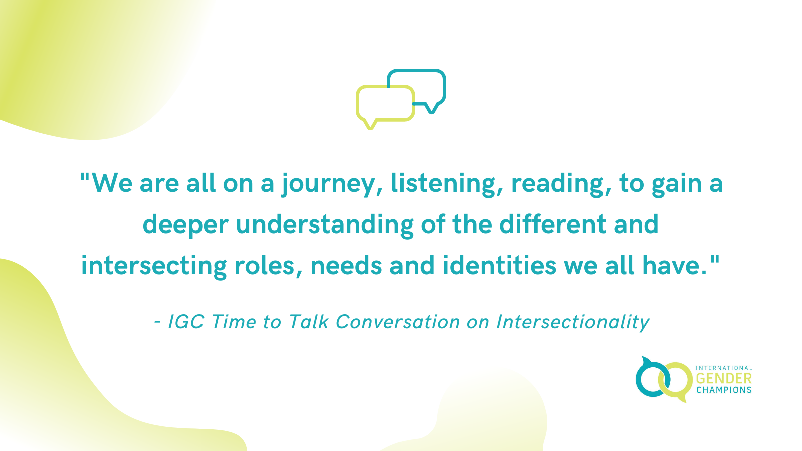 Positive first Time to Talk Conversation on Intersectionality