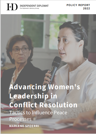 Independent Diplomat and UN Women: Advancing Women’s Leadership in Conflict Resolution