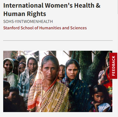 Stanford School of Humanities and Sciences: Online Course on International Women's Health & Human Rights