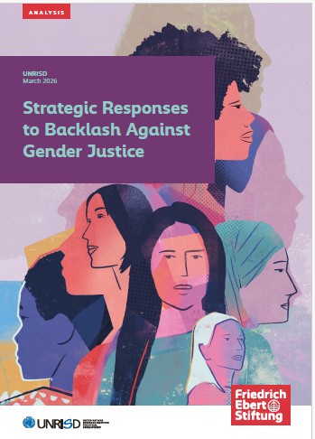Strategic Responses to Backlash Against Gender Justice (Report by UNRISD and FES)