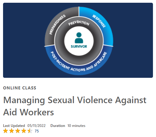 Global Interagency Security Forum's Online Class: Managing Sexual Violence Against Aid Workers