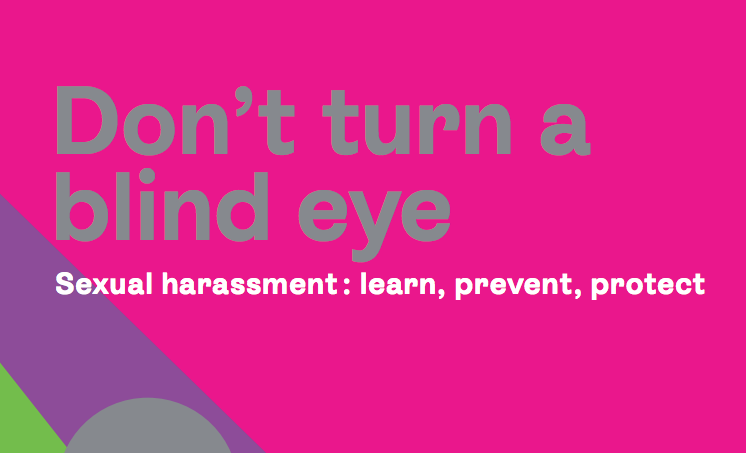 Sexual Harassment: learn, prevent, protect