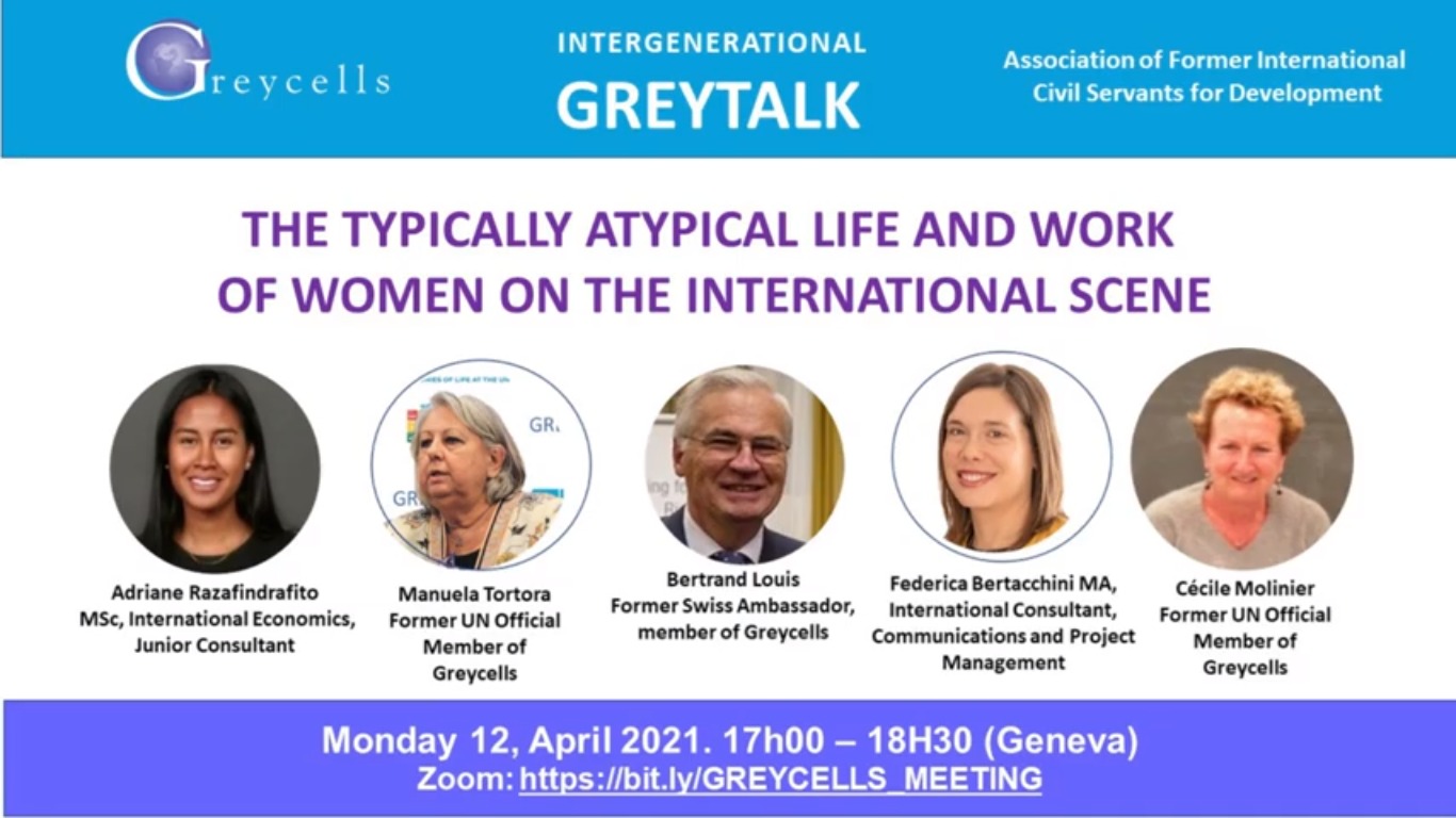 Greycells: Intergenerational Greytalk: The typically atypical life and work of women on the international scene