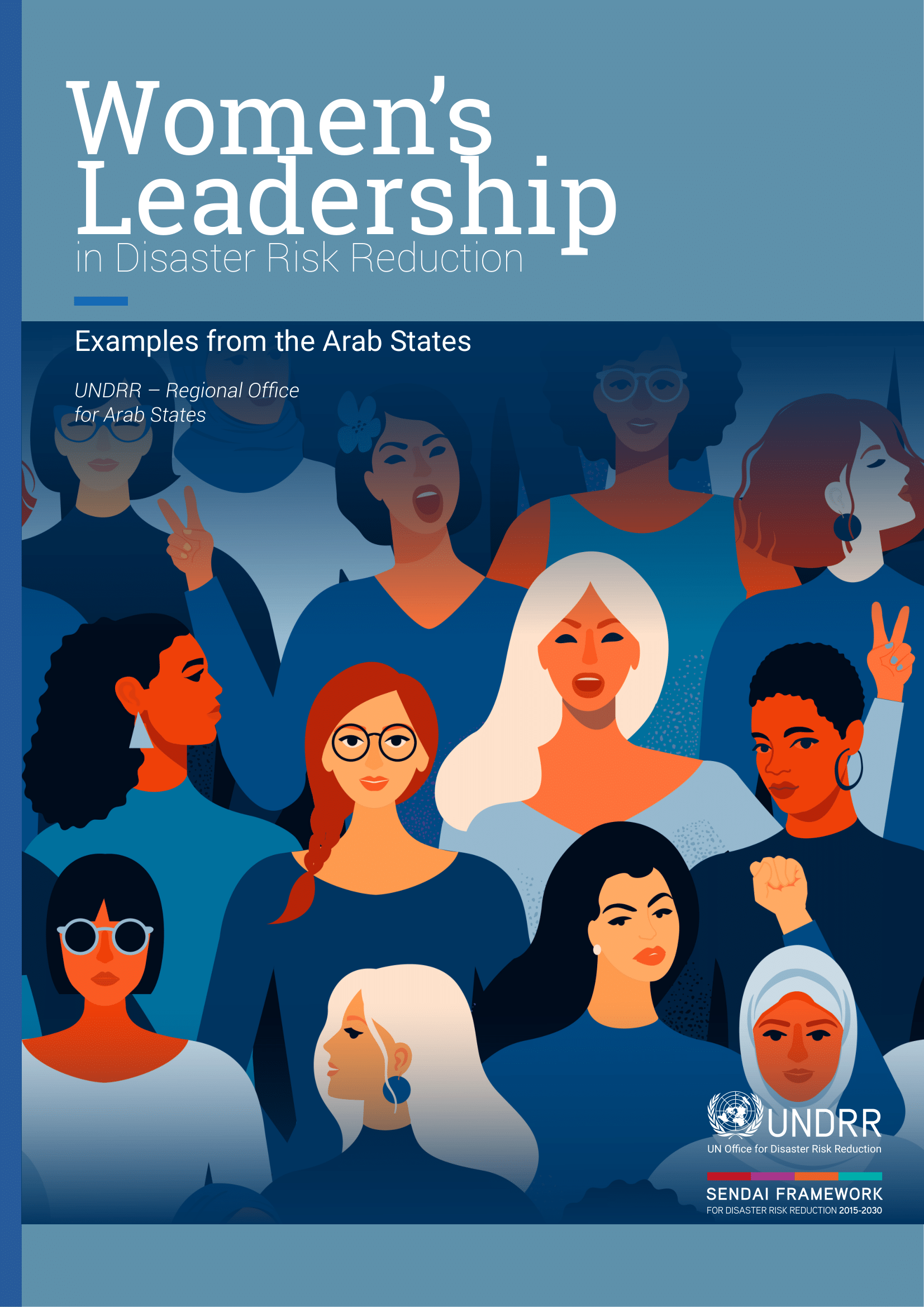 UNDRR - Regional Office for Arab States: Women's Leadership in Disaster Risk Reduction